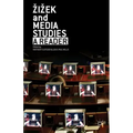 Zizek and Media Studies: A Reader