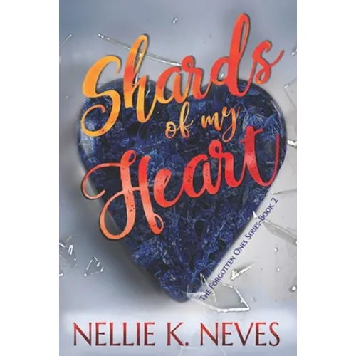 Shards of My Heart