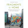 Fragments of Home: Refugee Housing and the Politics of Shelter