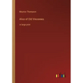 Alice of Old Vincennes: in large print
