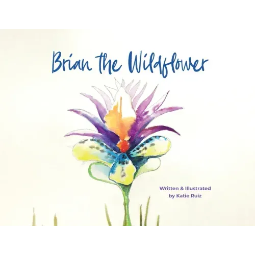 Brian the Wildflower
