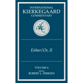 International Kierkegaard Commentary Volume 4: IKC 4 Either/Or, Part II