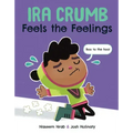 Ira Crumb Feels the Feelings