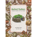 Soiled Rotten: Keyhole Gardens All Year Round