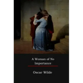 A Woman of No Importance
