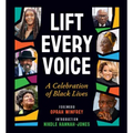 Lift Every Voice: A Celebration of Black Lives
