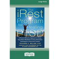 The iRest Program for Healing PTSD: A Proven-Effective Approach to Using Yoga Nidra Meditation and Deep Relaxation Techniques to Overcome Trauma [Stan