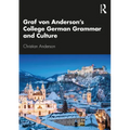 Graf Von Anderson's College German Grammar and Culture