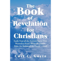 The Book of Revelation for Christians