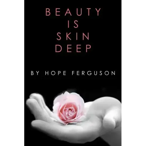 Beauty is Skin Deep