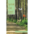Speak Out Loud: Hear with Love