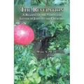 The Revelation: A Reading of the Vision and Letter of John to the Churches