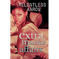 Extra Marital Affairs