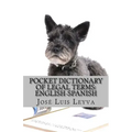 Pocket Dictionary of Legal Terms: English-Spanish: English-Spanish Legal Glossary
