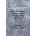 Morkinskinna: The Earliest Icelandic Chronicle of the Norwegian Kings (1030-1157)