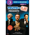 Truth or Lie: Presidents!