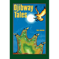 Ojibway Tales