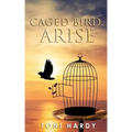 Caged Bird, Arise
