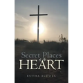 Secret Places of the Heart