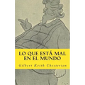 lo que esta mal en el mundo