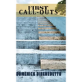 First Call Outs