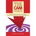The CAM Coach: Second Edition