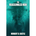 The Reassembled Man