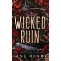 Wicked Ruin: A Dark Irish Mafia Forbidden Love Romance