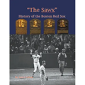 "The Sawx" History of the Boston Red Sox