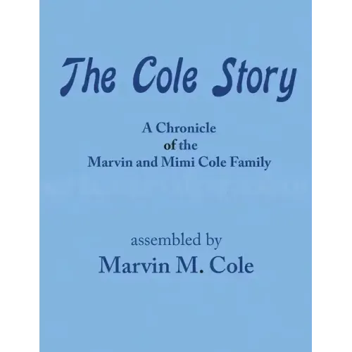 The Cole Story