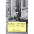Hidden Ontario: Secrets from Ontario's Past