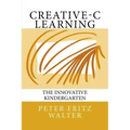 Creative-C Learning: The Innovative Kindergarten