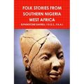 Folk Stories from Southern Nigeria West Africa