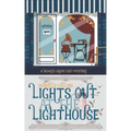 Lights Out at the Lighthouse