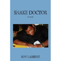 Snake Doctor