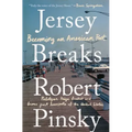 Jersey Breaks: Becoming an American Poet