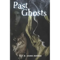 Past Ghosts: A Detective Toby Mystery