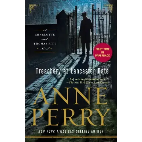 Treachery at Lancaster Gate: A Charlotte and Thomas Pitt Novel