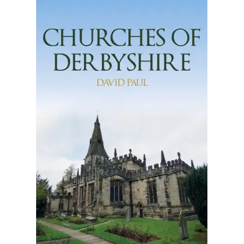 Churches of Derbyshire