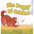 The Puppy and The Cricket