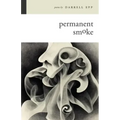 Permanent Smoke