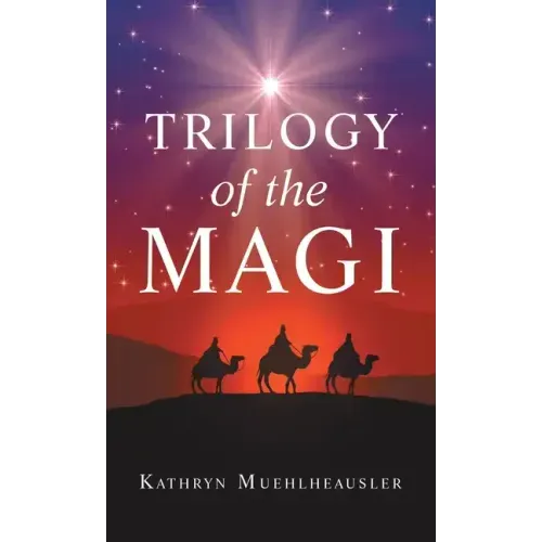 Trilogy of the Magi
