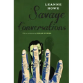 Savage Conversations