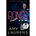 Bones Of The Sea