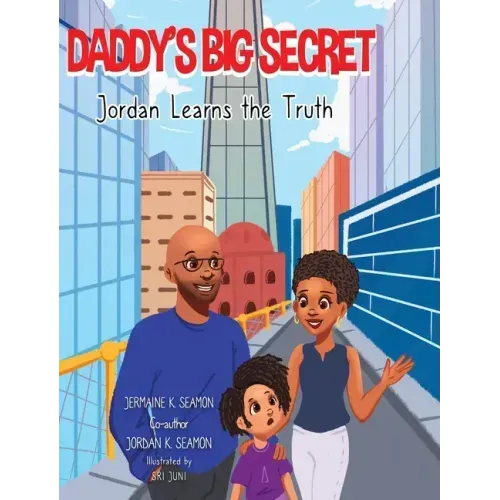 Daddy's Big Secret Jordan Learns The Truth