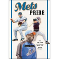 Mets Pride: For the Love of Mookie, Mike and David Wright