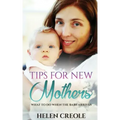 Tips For New Mothers