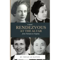 Rendezvous At The Altar: From Vietnam to Virginia