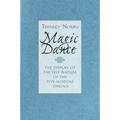 Magic Dance: The Display of the Self-Nature of the Five Wisdom Dakinis
