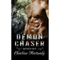 Demon Chaser Series Boxed Set (Book 1-3): Paranormal Romance
